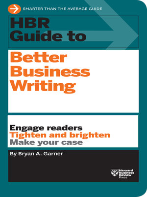cover image of HBR Guide to Better Business Writing